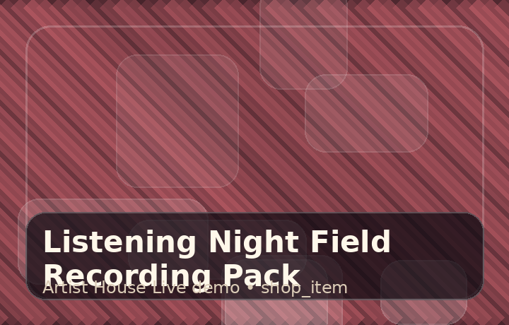 Listening Night Field Recording Pack